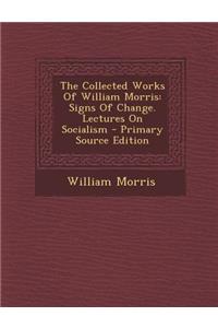 The Collected Works of William Morris