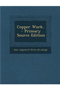 Copper Work..