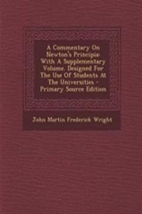 A Commentary on Newton's Principia