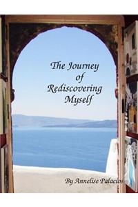 The Journey of Rediscovering Myself
