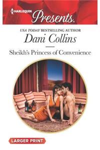 Sheikh's Princess of Convenience