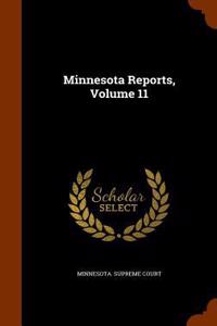 Minnesota Reports, Volume 11