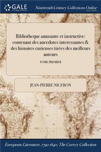 Bibliotheque Amusante Et Instructive