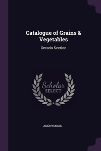 Catalogue of Grains & Vegetables