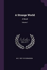 A Strange World