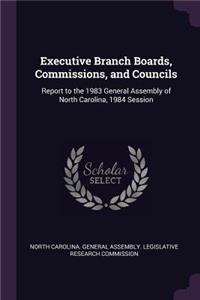 Executive Branch Boards, Commissions, and Councils