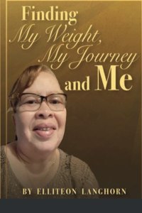 Finding My Weight, My Journey and Me