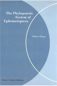 Phylogenetic System of Ephemeroptera