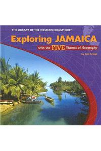 Exploring Jamaica with the Five Themes of Geography
