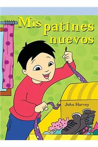 MIS Patines Nuevos (My New Skates)