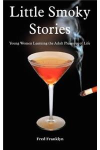 Little Smoky Stories