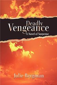 Deadly Vengeance