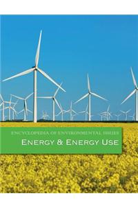 Encyclopedia of Environmental Issues: Energy and Energy Use