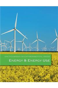 Encyclopedia of Environmental Issues: Energy and Energy Use