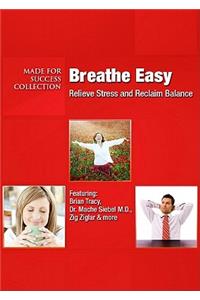 Breathe Easy