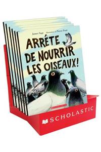 Arr?te de Nourrir Les Oiseaux! Pr?sentoir de Comptoir 6 Exemplaires
