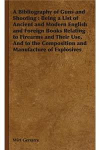 Bibliography of Guns and Shooting