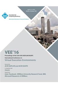 VEE 16 12th ACM SIGPLAN/SIGOPS International Conference on Virtual Execution Environments