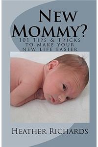 New Mommy?