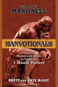 The Art of Manliness---Manvotionals