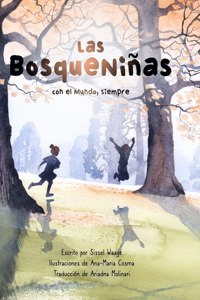 BosqueNiñas, con el Mundo, siempre