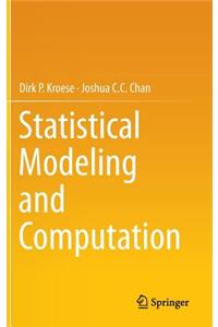 Statistical Modeling and Computation