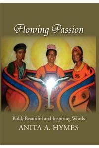 Flowing Passion