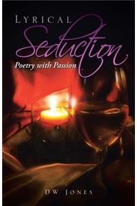 Lyrical Seduction