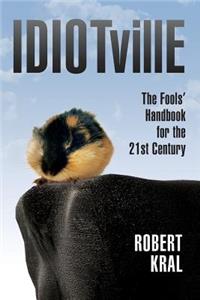 Idiotville
