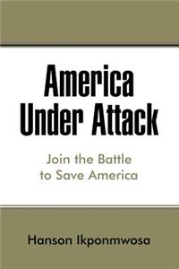 America Under Attack