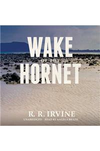 Wake of the Hornet Lib/E