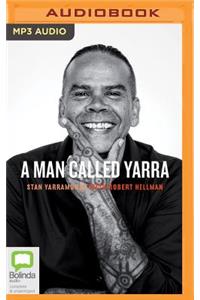 Man Called Yarra