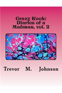 Diaries of a Madman