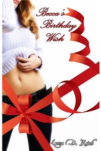 Becca's Birthday Wish