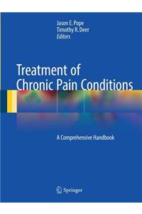 Treatment of Chronic Pain Conditions