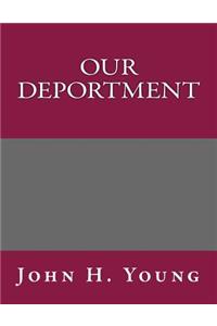 Our Deportment