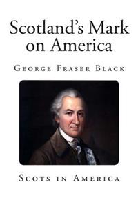 Scotland's Mark on America