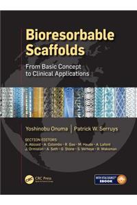 Bioresorbable Scaffolds