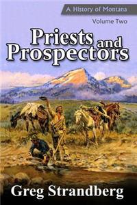 Priests and Prospectors