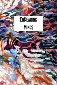 EnDearing Minds