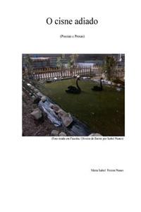 O Cisne Adiado: Poesias E Prosas