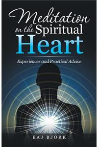 Meditation on the Spiritual Heart