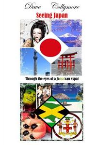 Seeing Japan - Through the eyes of a Jamaican expat