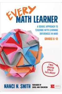 Every Math Learner, Grades 6-12
