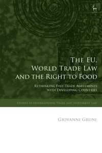 EU, World Trade Law and the Right to Food