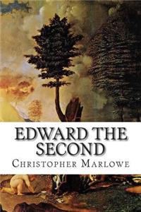 Edward the Second