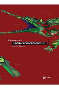 Dynamics of Interaction Design Theory