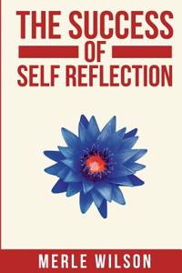 Success Of Self Reflection