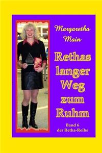 Rethas Langer Weg Zum Ruhm