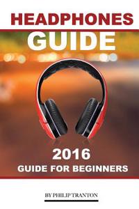 Headphones Guide